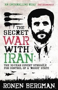 bokomslag The Secret War with Iran