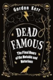 Dead Famous