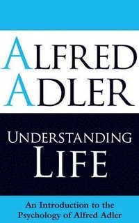 bokomslag Understanding Life