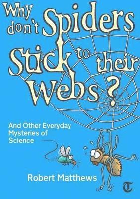 Why Don't Spiders Stick to Their Webs? 1