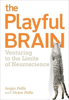 Sergio Pellis, Vivien Pellis - Playful Brain, Häftad