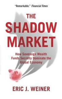 bokomslag The Shadow Market