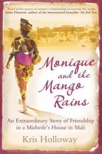 bokomslag Monique and the Mango Rains