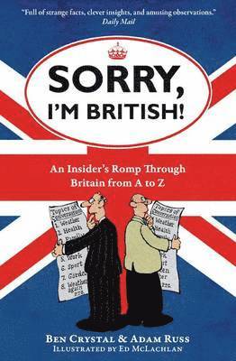 Ben Crystal, Adam Russ - Sorry, I'm British!, Häftad