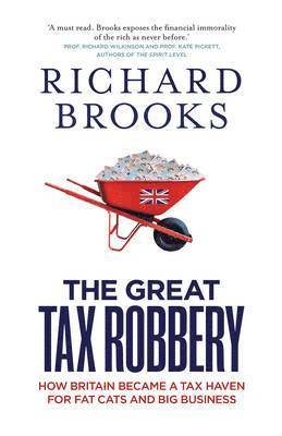 bokomslag The Great Tax Robbery