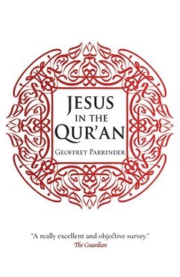 bokomslag Jesus in the Qur'an