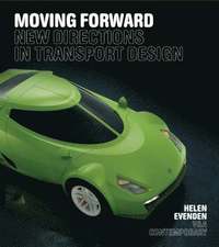 bokomslag Moving forward New Directions in transport design
