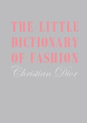 bokomslag The Little Dictionary of Fashion