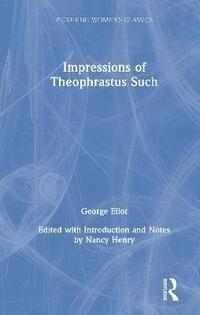 bokomslag Impressions of Theophrastus Such