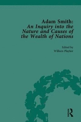 Adam Smith: An Inquiry into the Nature and Causes of the Wealth of Nations 1
