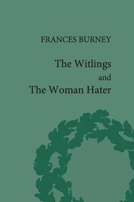 bokomslag Witlings and the Woman Hater