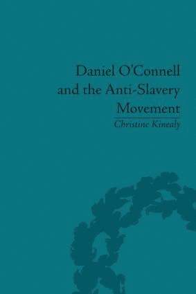 bokomslag Daniel O'Connell and the Anti-Slavery Movement