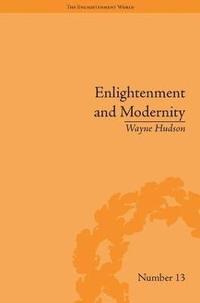 bokomslag Enlightenment and Modernity