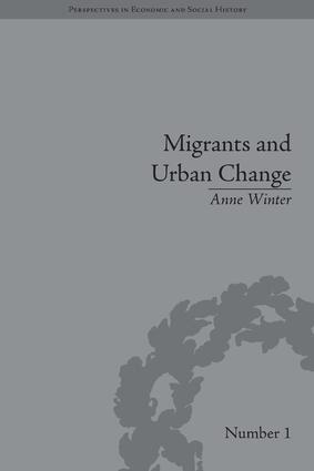 Anne Winter - Migrants and Urban Change, Inbunden