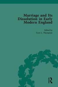 bokomslag Marriage and Its Dissolution in Early Modern England