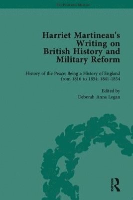 Harriet Martineau's Writing on British History and Military Reform 1