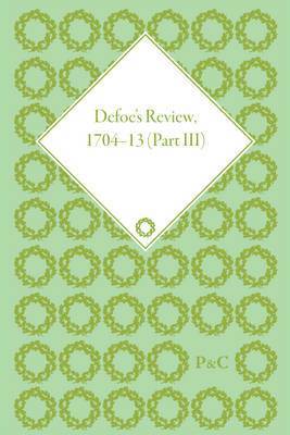 bokomslag Defoe's Review 1704-13, Volume 3 (1706)
