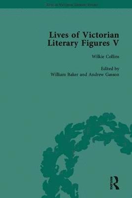 Lives of Victorian Literary Figures, Part V 1