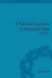 bokomslag Political Biography of Alexander Pope