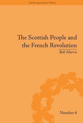 Bob Harris - Scottish People and the French Revolution, Inbunden