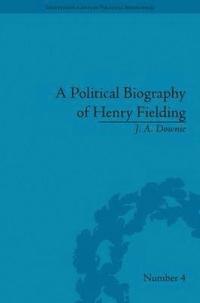 bokomslag A Political Biography of Henry Fielding