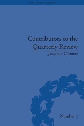Jonathan Cutmore - Contributors to the Quarterly Review, Inbunden