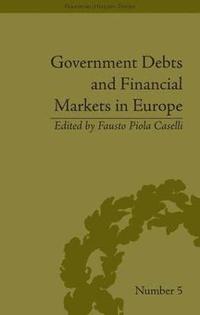 bokomslag Government Debts and Financial Markets in Europe