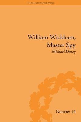 bokomslag William Wickham, Master Spy