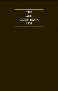 bokomslag The Saudi Green Book 1934