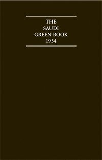 bokomslag The Saudi Green Book 1934: Relations Between Saudi Arabia and the Yemen