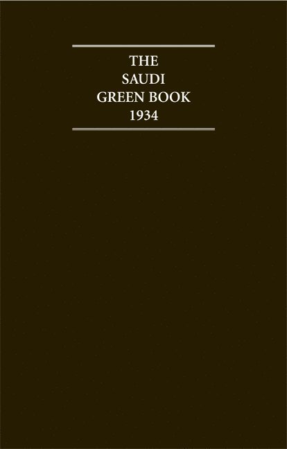 The Saudi Green Book 1934 1