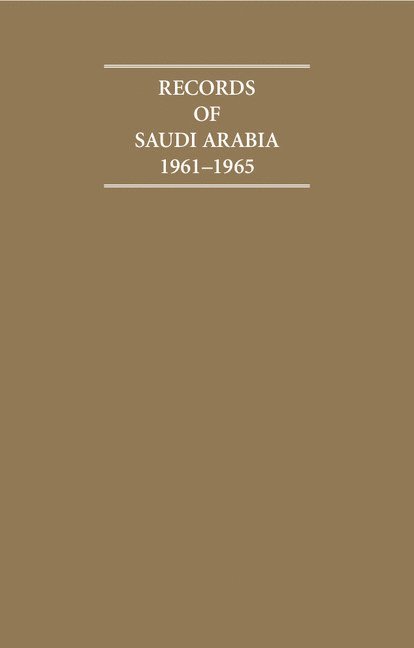 Records of Saudi Arabia 1961-1965 6 Volume Hardback Set