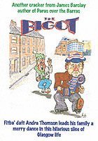 Bigot, The
