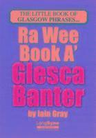 bokomslag The Wee Book a Glesca Banter