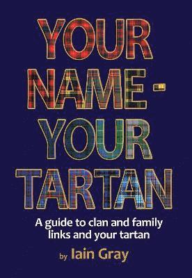 Your Name - Your Tartan 1