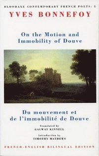 bokomslag On the Motion & Immobility of Douve