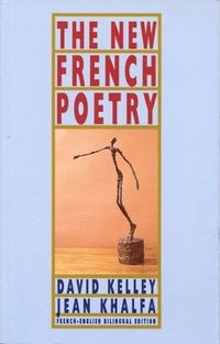 bokomslag The New French Poetry