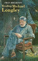 bokomslag Reading Michael Longley