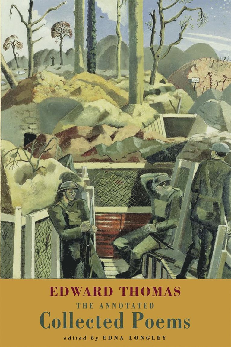 Edward Thomas, Edward, Thomas, Edna Longley - Annotated Collected Poems, Häftad