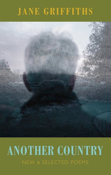 Jane Griffiths - Another Country, Häftad