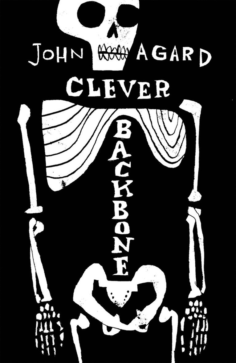John Agard - Clever Backbone, Häftad