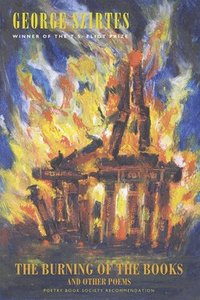 bokomslag Burning of the Books and Other Poems