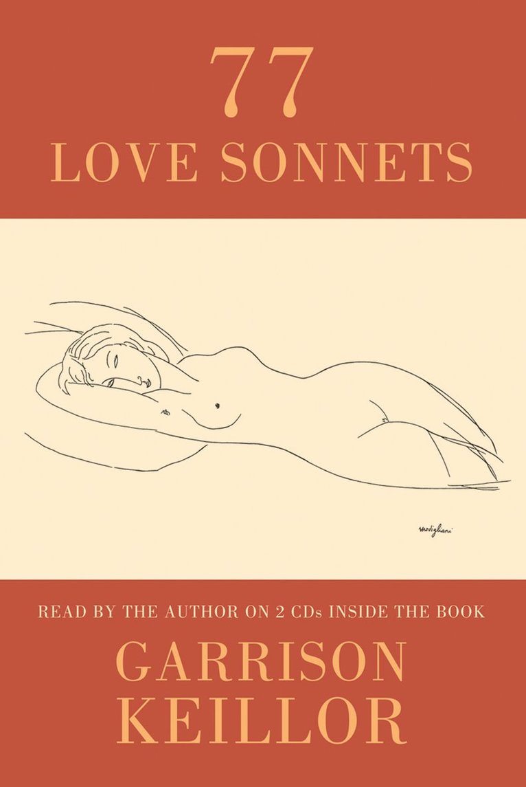 Garrison Keillor - 77 Love Sonnets, Häftad