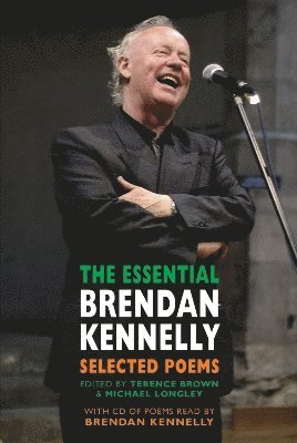 The Essential Brendan Kennelly 1