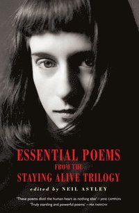 bokomslag Essential Poems from the Staying Alive Trilogy