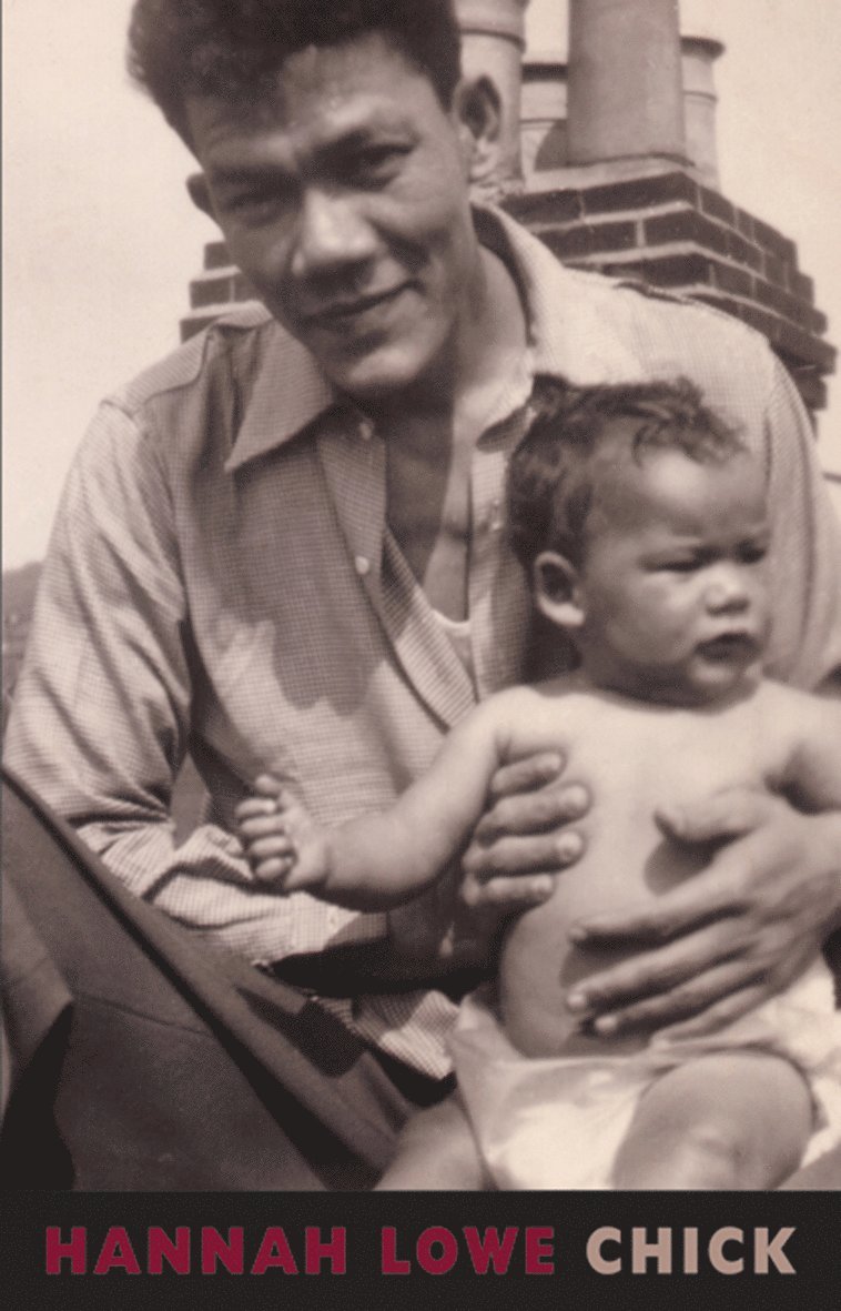 Hannah Lowe, Hannah, Lowe - Chick, Häftad