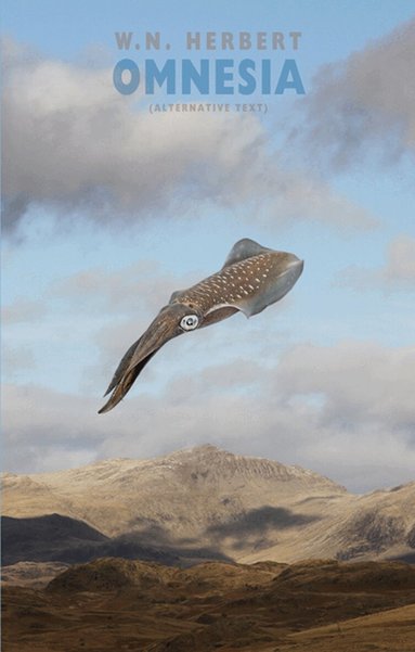 W. N. Herbert - Omnesia (alternative text), Häftad