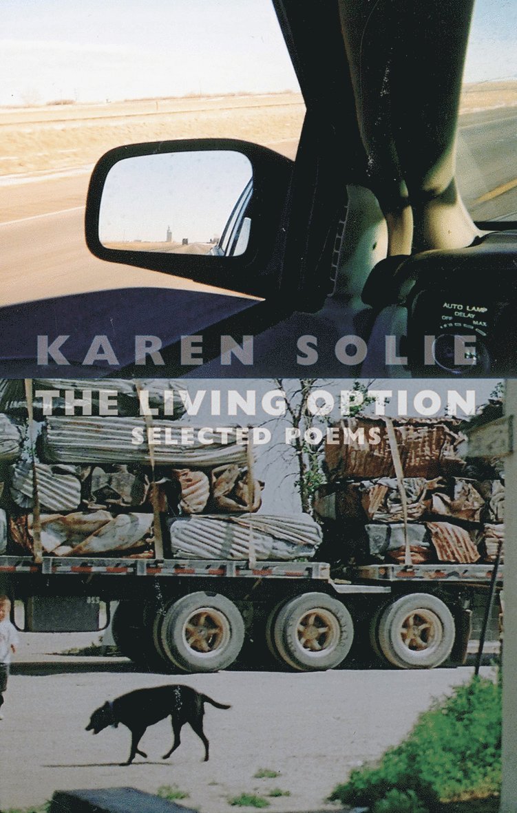Karen Solie - Living Option, Häftad