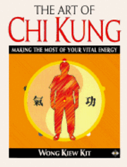 Art of Chi Kung