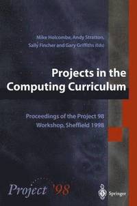 bokomslag Projects in the Computing Curriculum